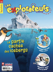 Les Explorateurs – Janvier 2024 – La partie cachée des icebergs